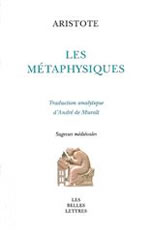 ARISTOTE Métaphysiques (Les). Traduction analytique d´André de Muralt Librairie Eklectic