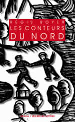 BOYER Régis Les Conteurs du Nord. Essai sur le conte populaire scandinave Librairie Eklectic