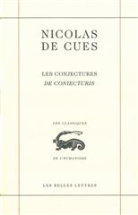 CUES Nicolas de (ou Nicolas de Cuse) Les Conjectures - De conjecturis (traduction, introduction et notes par Jean-Michel Counet - avec texte latin) Librairie Eklectic