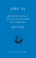 ZHU Xi Mémoire scellé sur la situation de l´empire  Librairie Eklectic