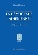 HANSEN Mogens H. La démocratie athénienne à l´époque de Démosthène Librairie Eklectic