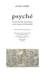 ROHDE Erwin Psyché, le culte de l´âme chez les grecs et leur croyance à l´immortalité. Librairie Eklectic