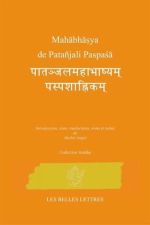 ANGOT Michel Mahabhasya de Patanjali Paspasa (introduction, traduction et notes de Michel Angot) Librairie Eklectic