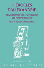 HIEROCLES D ALEXANDRIE Commentaire sur les vers d´or des pythagoriciens & Traité sur la providence Librairie Eklectic