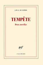 LE CLEZIO J.M.G. Tempête - Deux novellas Librairie Eklectic
