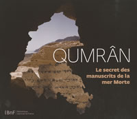 Collectif Qumrân. Le secret des manuscrits de la mer Morte (Catalogue d´exposition) Librairie Eklectic