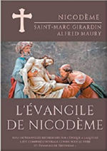 SAINT Marc GIRARDIN - MAURY Alfred L´evangile de nicodeme - suivi de nouvelles recherches Librairie Eklectic