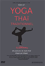 LY Kim Yoga Thaï traditionnel. 18 postures de style thaï étape par étape - DVD Librairie Eklectic