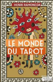 RAMONEDA Henri Le monde du tarot Librairie Eklectic