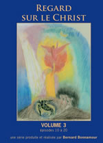 BONNAMOUR Bernard Regard sur le Christ. Volume 2 et 3 - DVD Librairie Eklectic