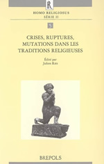 RIES Julien & alii Crises, ruptures, mutations dans les traditions religieuses - Homo Religiosus, Série II, 5 Librairie Eklectic