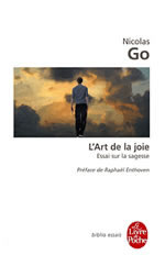 GO Nicolas L´Art de la Joie. Essai sur la sagesse Librairie Eklectic