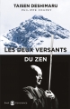 DESHIMARU Taïsen Les deux versants du zen. Texte rédigé par Philippe COUPEY Librairie Eklectic