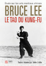 LEE Bruce Le tao du kung-fu Librairie Eklectic