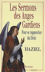 HAZIEL Les Sermons des Anges Gardiens. Pour se rapprocher du Divin Librairie Eklectic