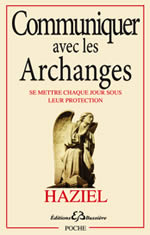 HAZIEL Communiquer avec les Archanges Librairie Eklectic