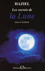 HAZIEL Les secrets de la lune dans la kabbale  Librairie Eklectic
