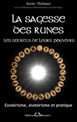 THIEBAUT Xavier  La sagesse des Runes  Librairie Eklectic