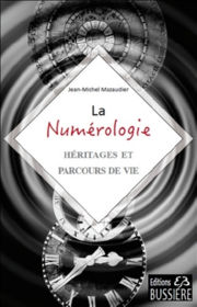 MAZAUDIER Jean-Michel La Numérologie - héritages et parcours de vie Librairie Eklectic