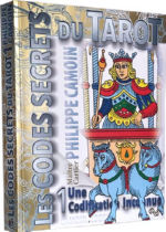 CAMOIN Philippe Les codes secrets du Tarot, Tome 1 -- en réimpression Librairie Eklectic