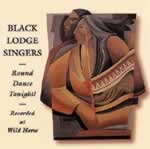 BLACK LODGE SINGERS Round Dance Tonight ! (Pow Wow) - CD AUDIO Librairie Eklectic