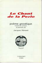 MENARD Jacques Chant de la Perle (Le). Poème gnostique Librairie Eklectic