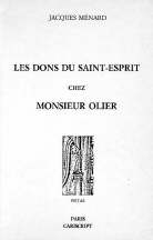 MENARD Jacques Dons du Saint-Esprit chez Monsieur Olier (Les) Librairie Eklectic