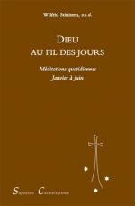 STINISSEN Wilfried Dieu au fil des jours. Méditations quotidiennes (nouvelle édition en 1 volume) Librairie Eklectic