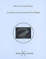 HERVEY DE SAINT-DENYS Léon D´ Rêves et les moyens de les diriger (Les) Librairie Eklectic