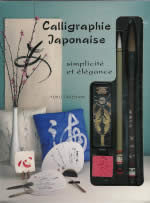 TAKENAMI Yoko Calligraphie japonaise. Simplicité et élégance - coffret livre + pinceaux + encre Librairie Eklectic