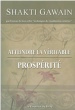 GAWAIN Shakti Atteindre la véritable prospérité Librairie Eklectic