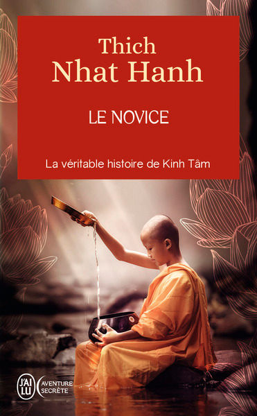 THICH NHAT HANH Le novice. L´histoire vraie de Quan Âm Thi Kinh Librairie Eklectic