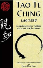 LAO TSEU (Lao Zi) Cartes TAO TE CHING. Le célèbre texte taoïste présenté sur 81 cartes / Traduction de Chao-Hsiu Chen Librairie Eklectic