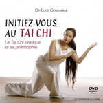 CONDAMINE Luce Dr Initiez-vous au Tai Chi (+ DVD) Librairie Eklectic