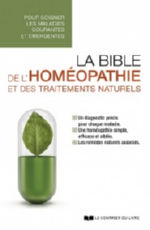 PAUL Alain La bible de l´Homéopathie et des traitements naturels, pour soigner les maladies courantes et émergentes (édition 2020)
 Librairie Eklectic