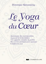 RAMASSAMY Dominique Le yoga du cœur Librairie Eklectic