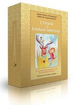 BALLET DE COQUEREAUMONT  Marie-France et Emmanuel L´Oracle de l´enfant intérieur. Se reconnecter et prendre soin de son enfant intérieur. (60 cartes + livre en couleur) Librairie Eklectic