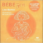 BARTOLI Lise Bébé Zen - 42 cartes cocon pour futures mamans - coffret Librairie Eklectic