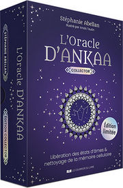 ABELLAN Stéphanie L´oracle d´ankaa, Collector. Libération des états d´âme & nettoyage de la mémoire cellulaire. (édition limitée) Librairie Eklectic