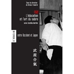 Collectif Les carnets de Takemusu Aiki - 02 LÂ´Ã©ducation et lÂ´art du sabre selon Ueshiba Morihei Librairie Eklectic
