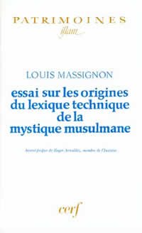 MASSIGNON Louis Essai sur les origines du lexique technique de la mystique musulmane Librairie Eklectic