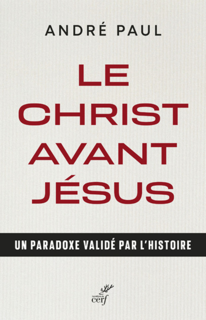 PAUL André La Bible avant Jésus. Un paradoxe validé par l´histoire Librairie Eklectic