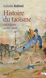 ROBINET Isabelle histoire du taoïsme, des origines au XIVe siècle  Librairie Eklectic