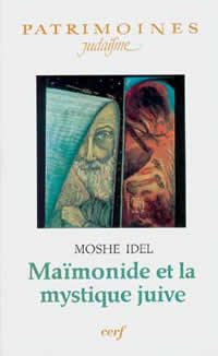 IDEL Moshe Maïmonide et la mystique juive Librairie Eklectic