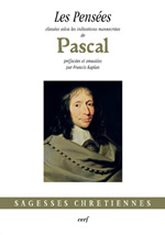 PASCAL Blaise Les Pensées de Pascal. Classées selon les indications manuscrites de Pascal - F. Kaplan ed. Librairie Eklectic