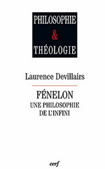 DEVILLAIRS Laurence Fénelon, une philosophie de l´infini Librairie Eklectic