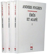 NYGREN Anders Erôs et Agapè. La notion chrétienne de l´amour et ses transformations (3 volumes vendus ensemble) Librairie Eklectic