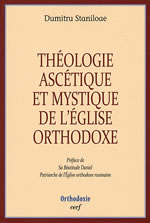 STANILOAE Dimitru Théologie ascétique et mystique de l´Eglise orthodoxe  Librairie Eklectic