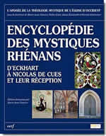 VANNIER Marie-Anne (dir.) Encyclopédie des mystiques rhénans d´Eckhart à Nicolas de Cues et leur réception Librairie Eklectic