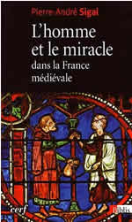 SIGAL Pierre-André L´homme et le miracle dans la France médiévale Librairie Eklectic